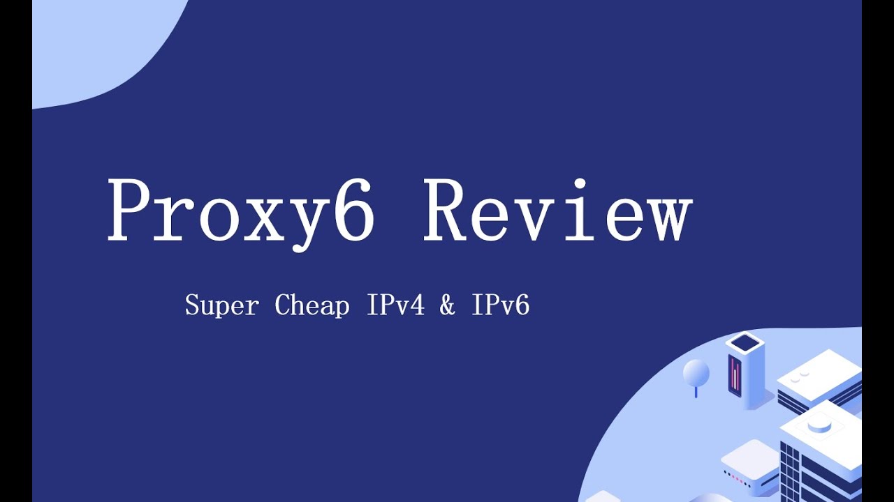 Proxy6 review alternatives