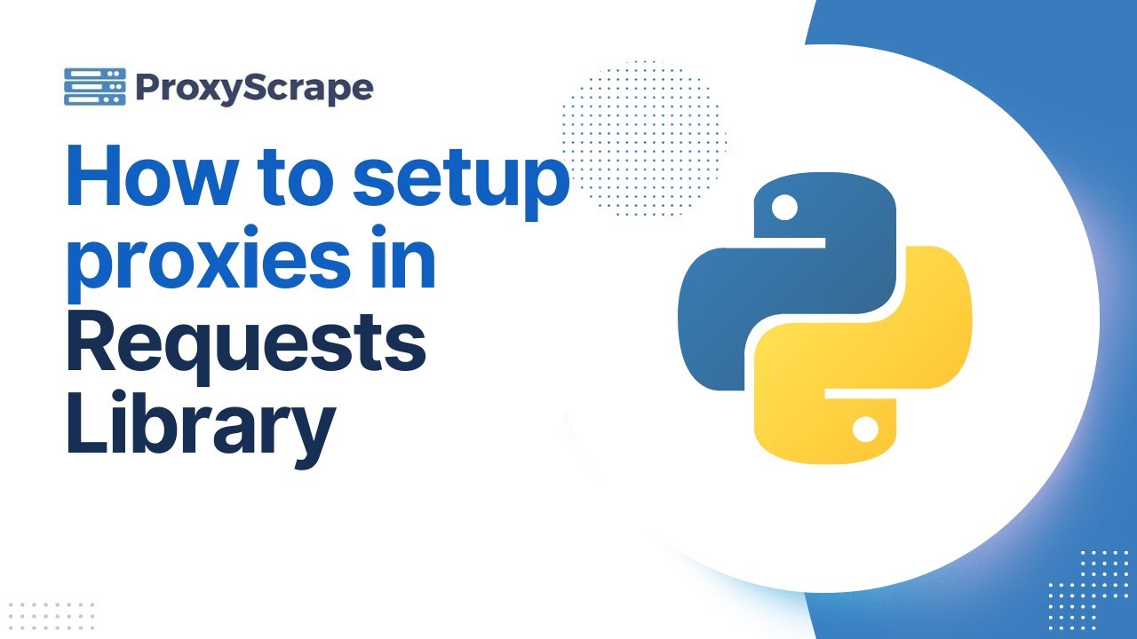 ProxyScrape Python requests