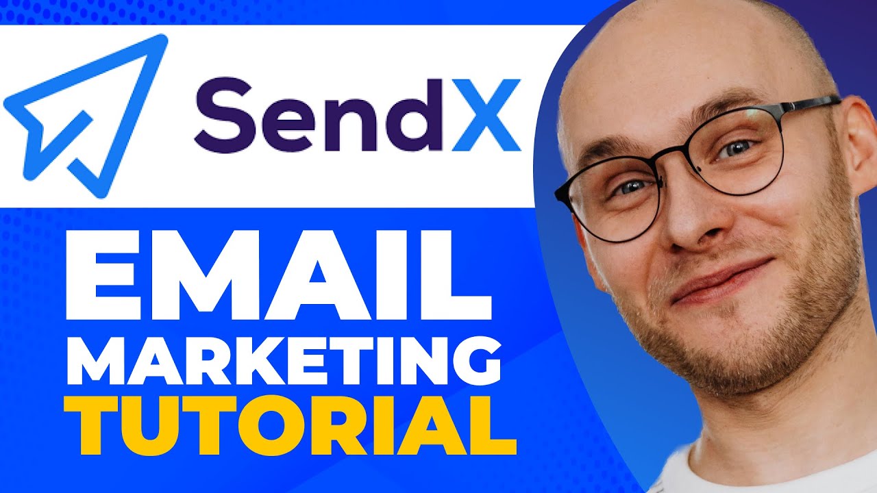 SendX complete tutorial