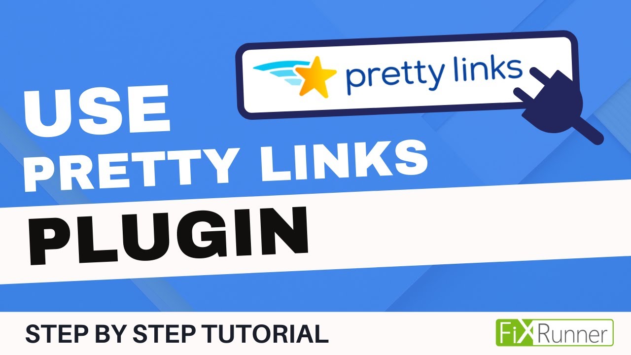 How to use Pretty Links plugin