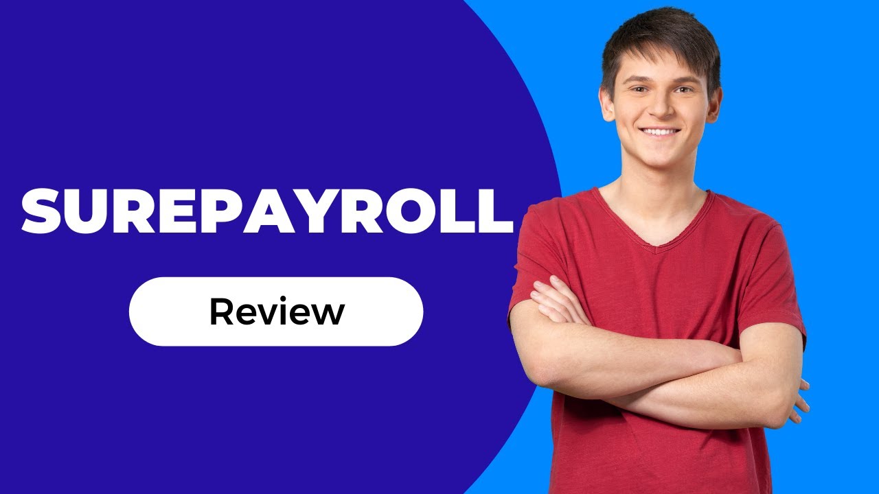 SurePayroll comprehensive review