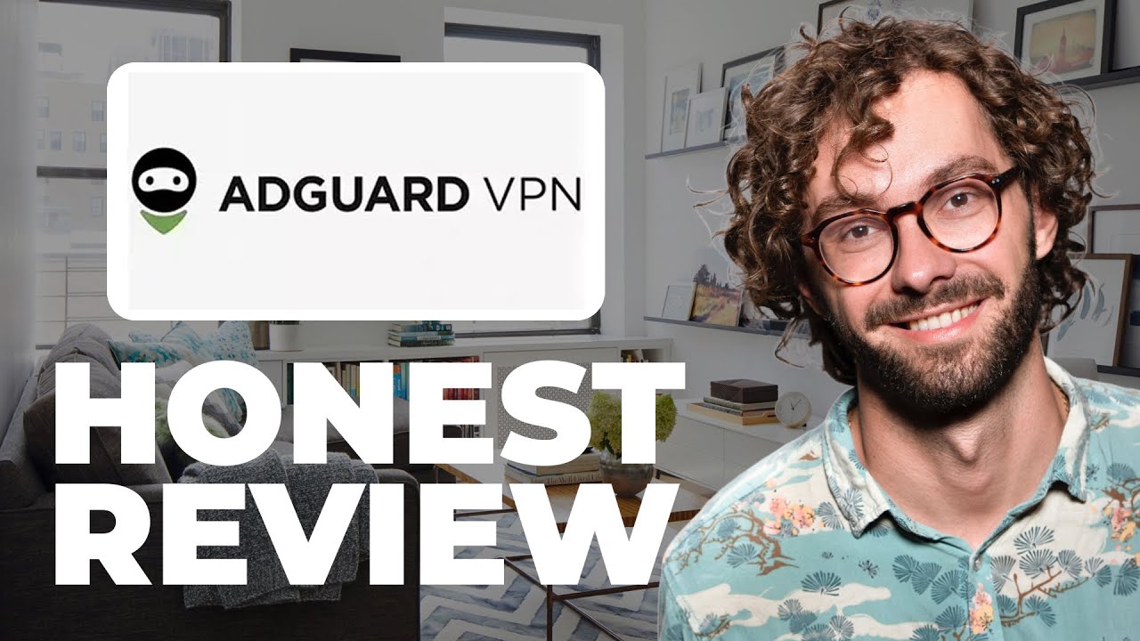 AdGuard VPN AdGuard VPN Setup Tutorial