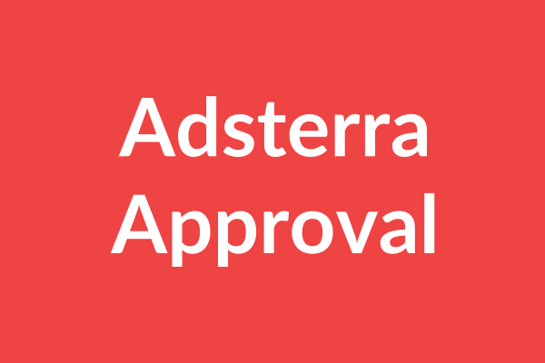Adsterra Approval Tutorial