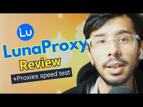 LunaProxy — Lp Yt Muui8yujheg
