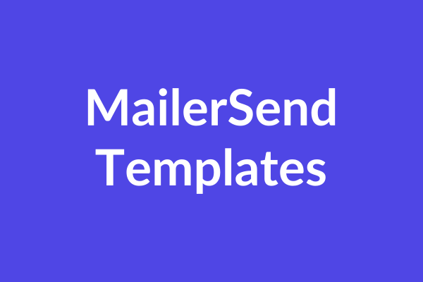 MailerSend Templates Tutorial