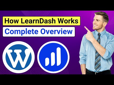 How LearnDash Works Overview
