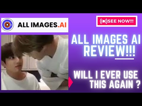 yt allimages-ai-review k9waKVyknbI