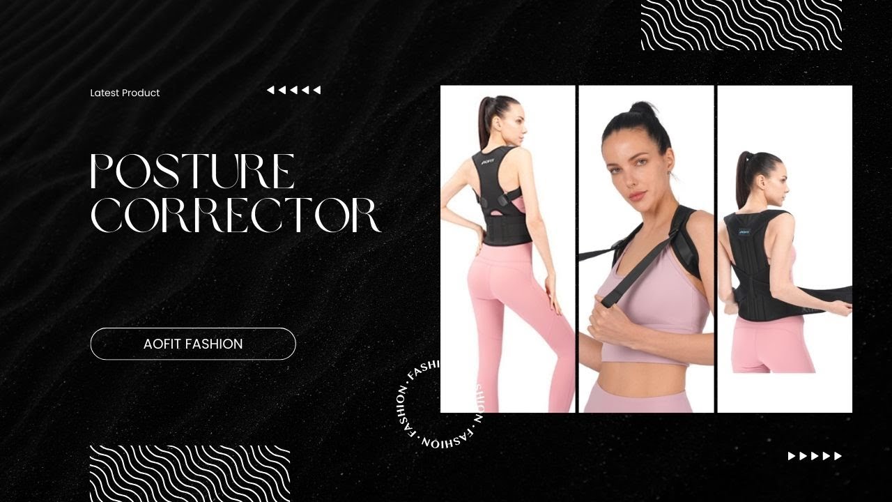 Introducing the AOFIT Posture Corrector