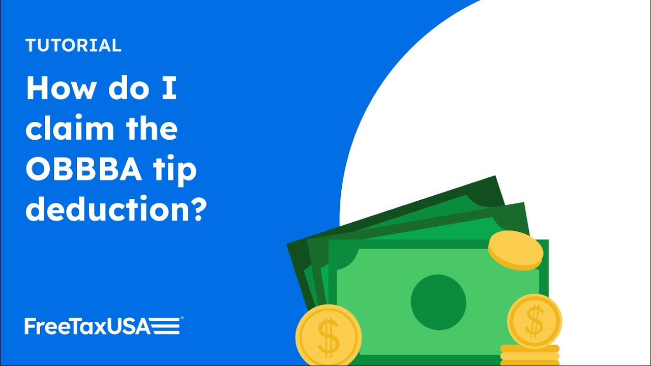 How to claim the OBBBA tip deduction on FreeTaxUSA