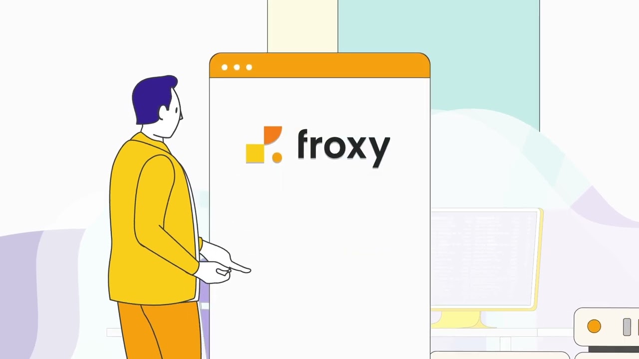 Froxy reliable partner in data collection