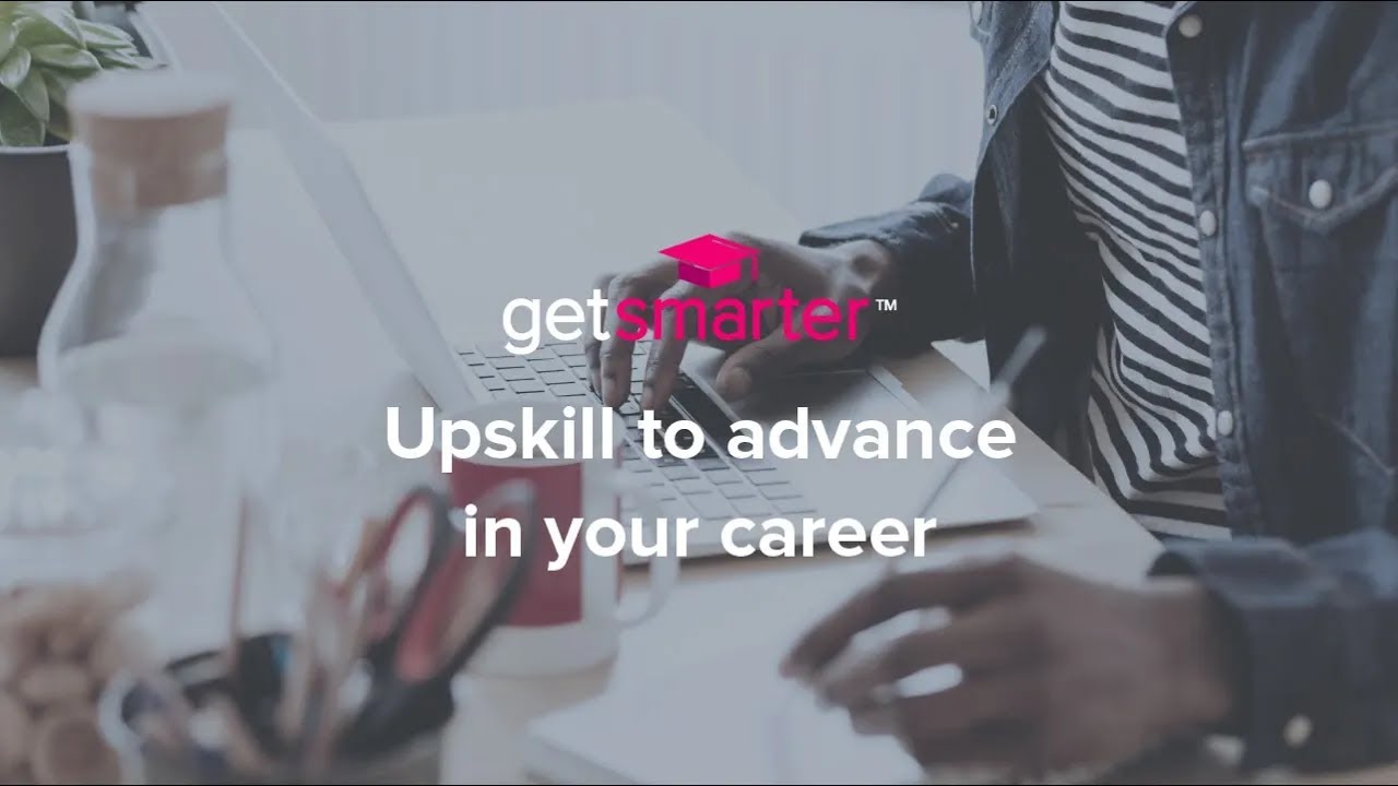 Why Take a GetSmarter Program