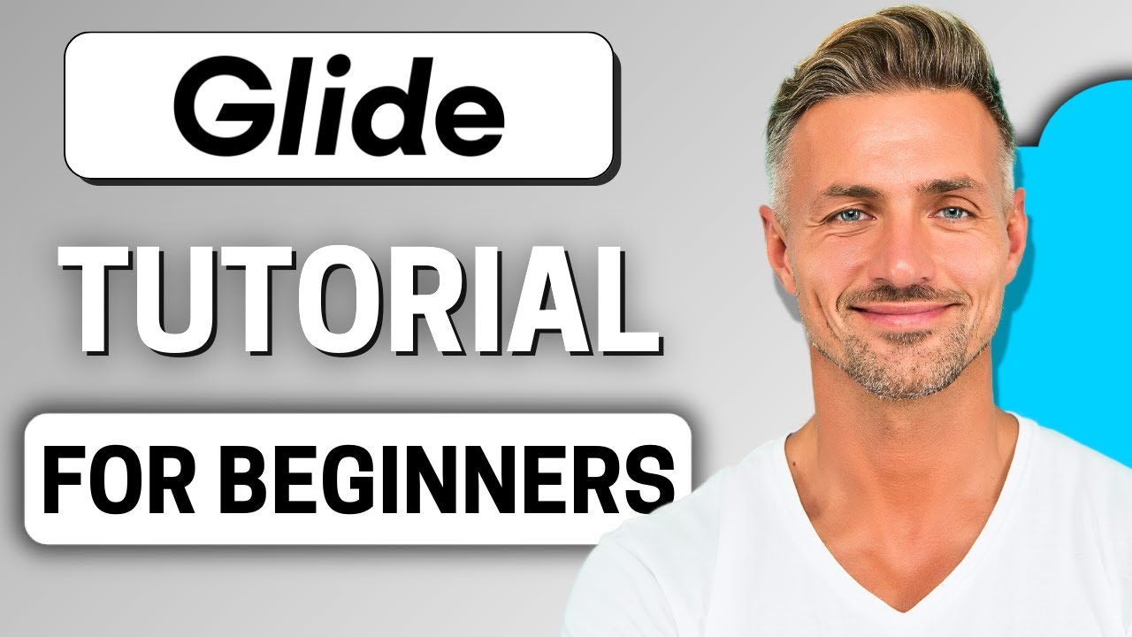 How to Use Glide Apps 2025 | Glide Apps Tutorial for Beginners