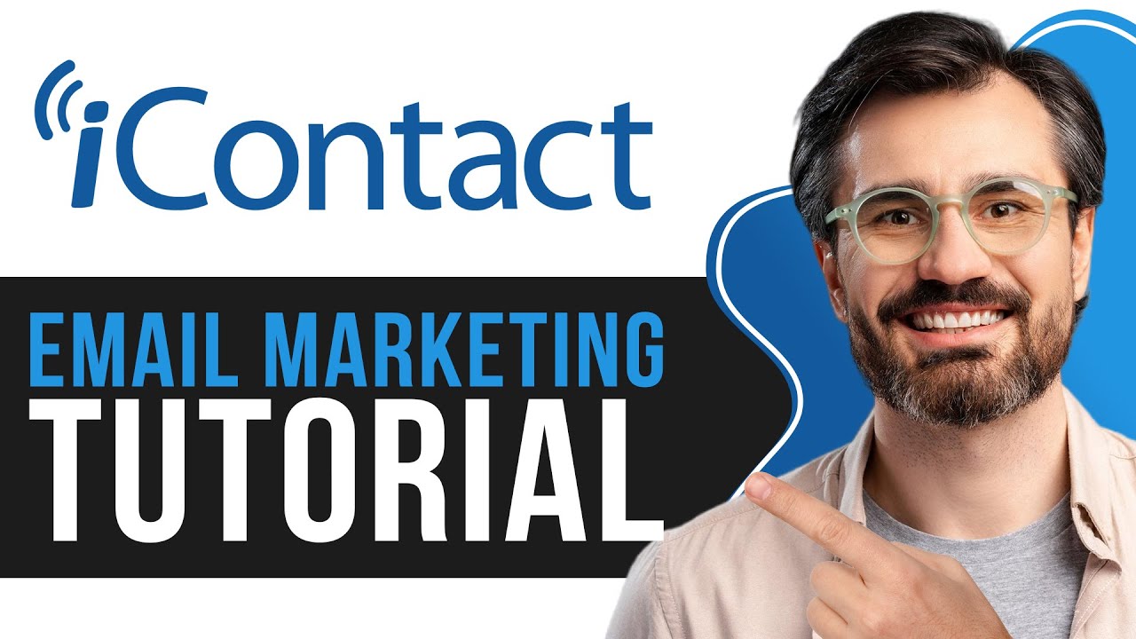 iContact Tutorial 2026 | How to Use iContact for Email Marketing