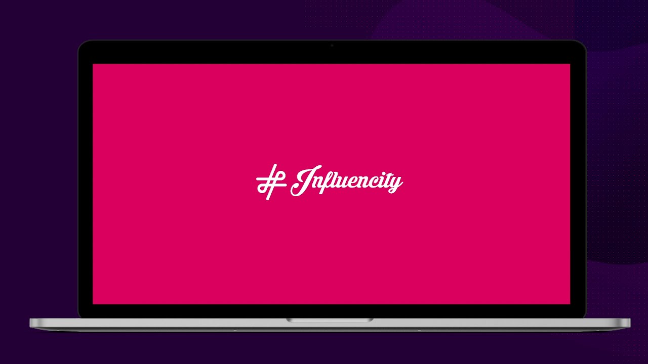 Influencity Overview