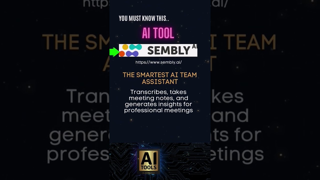 Sembly AI summarizer and transcriber