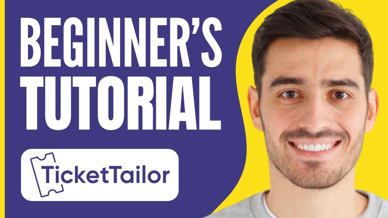 Ticket Tailor tutorial and review