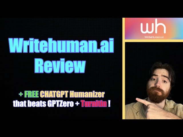WriteHuman AI Review and Test